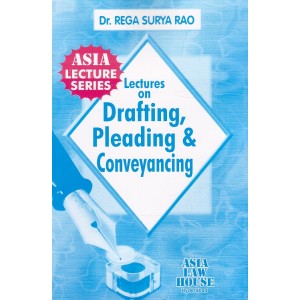 Dr. Rega Surya Rao's Lectures on Drafting Pleading & Conveyancing (DPC) for BSL | LL.B by Asia Law House
